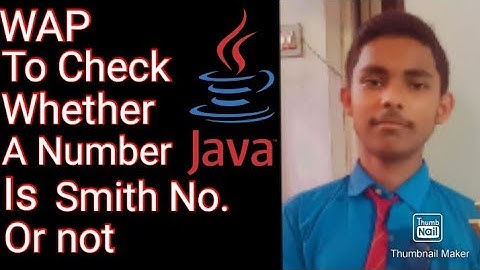 WAP to check whether a number is SMITH NUMBER or NOT In Java|| By MIHIR GUPTA|| In java
