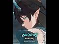 Dan Heng🐉🌊 | EDIT #danheng #honkaistarrail #shorts #edit