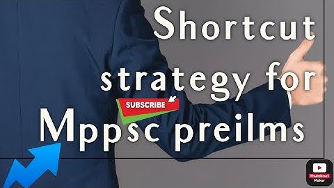 MPPSC 2022 PRELIMS 45 days shortcut strategy for beginners all doubts cleared #mppsc #prelims #short