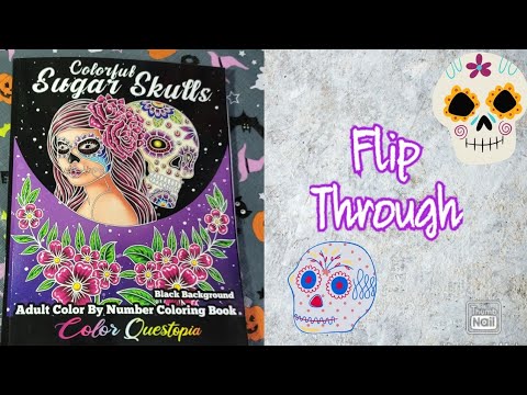 Flip Through Of Color Questopia's New Colorful Sugar Skulls Coloring ...