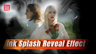 Create Ink Splash Reveal Effect Status Video (InShot Tutorial)