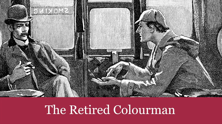 54 The Retired Colourman from The Case-Book of Sherlock Holmes (1927) Audiobook - DayDayNews