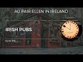 Irish Pubs || Au Pair Ellen in Ireland Vlog #16 || AuPairWorld
