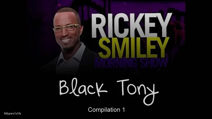 Rickey Smiley Morning Show - Black Tony Compilatio...