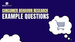 Example Consumer Behavior Research Questions