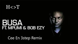 Euphonik ft. Bob'Ezy & Mpumi - Busa (Cee En 3step Remix) Resimi