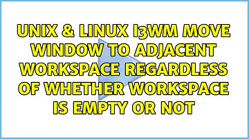 i3wm move window to adjacent workspace regardless of whether workspace is empty or not