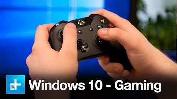 Windows 10 Gaming features