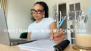 9-5 Working Mom | Day In the Life | Work from Home
