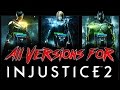 Injustice 2 - All Versions/Editions || Pre-Order Skins/DLC (Everything You Need To Know)