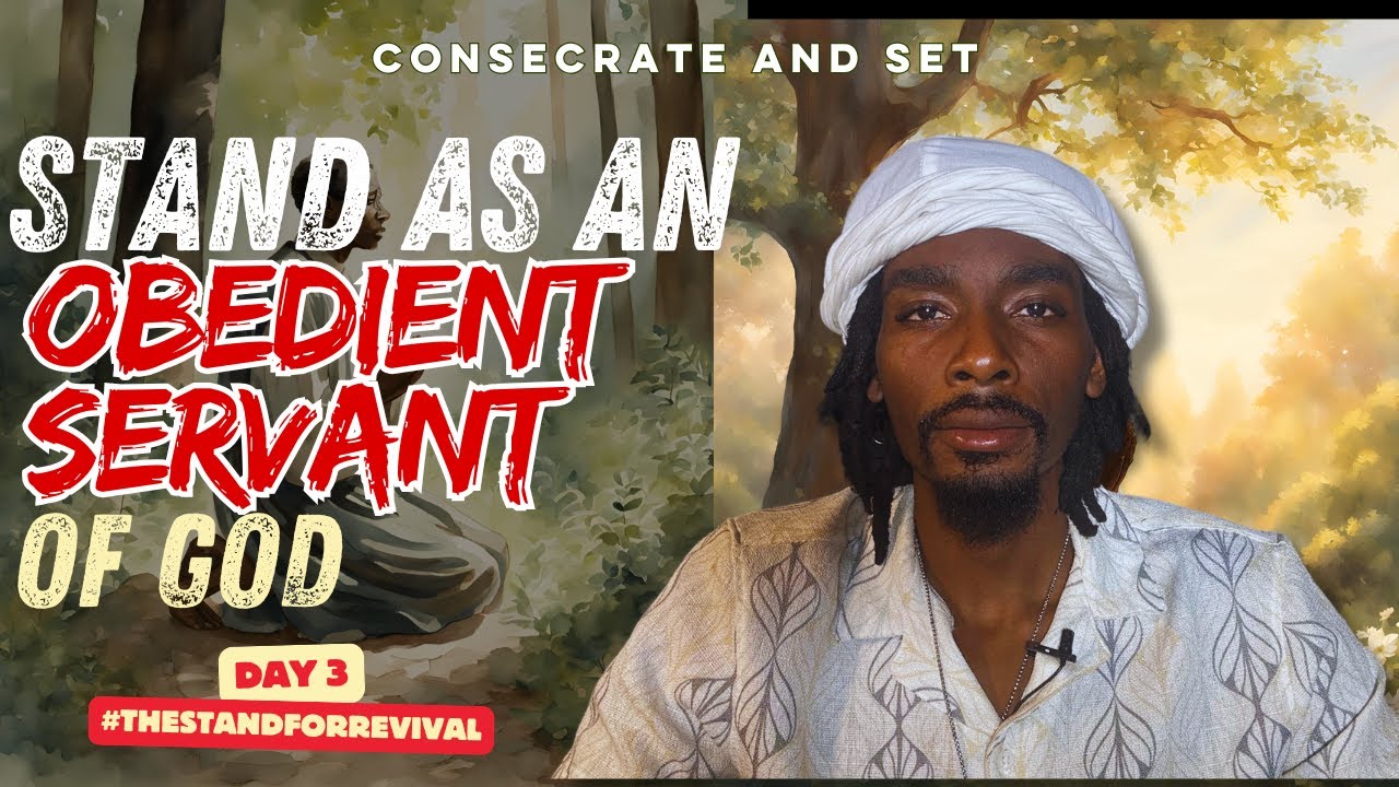 Trust and Obey God in Every Circumstance | Day 3 of #TheStandForRevival | Consecrate and Set