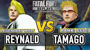 FF COTW ▰ REYNALD (Kain) vs TAMAGO (Billy) ▰ Fatal Fury CotW High Level Gameplay