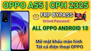 OPPO A55 Reset password | FRP | HƯỚNG DẪN MỞ MẬT KHẨU MÀN HÌNH  screenshot 1