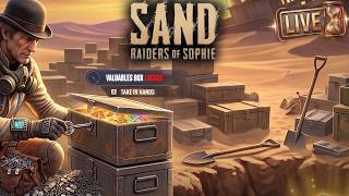 🔴MASSIVE RUNS Unlocking HUNDREDS OF BOXES in SAND: Raiders of Sophie LIVE!