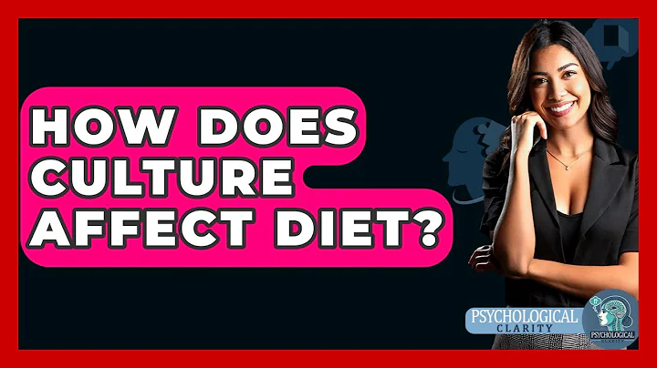 How Does Culture Affect Diet? - Psychological Clarity