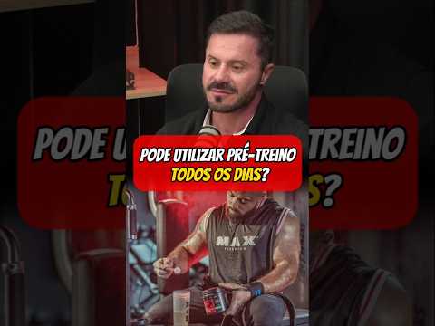 📍Pode Utilizar PRÉ-TREINO