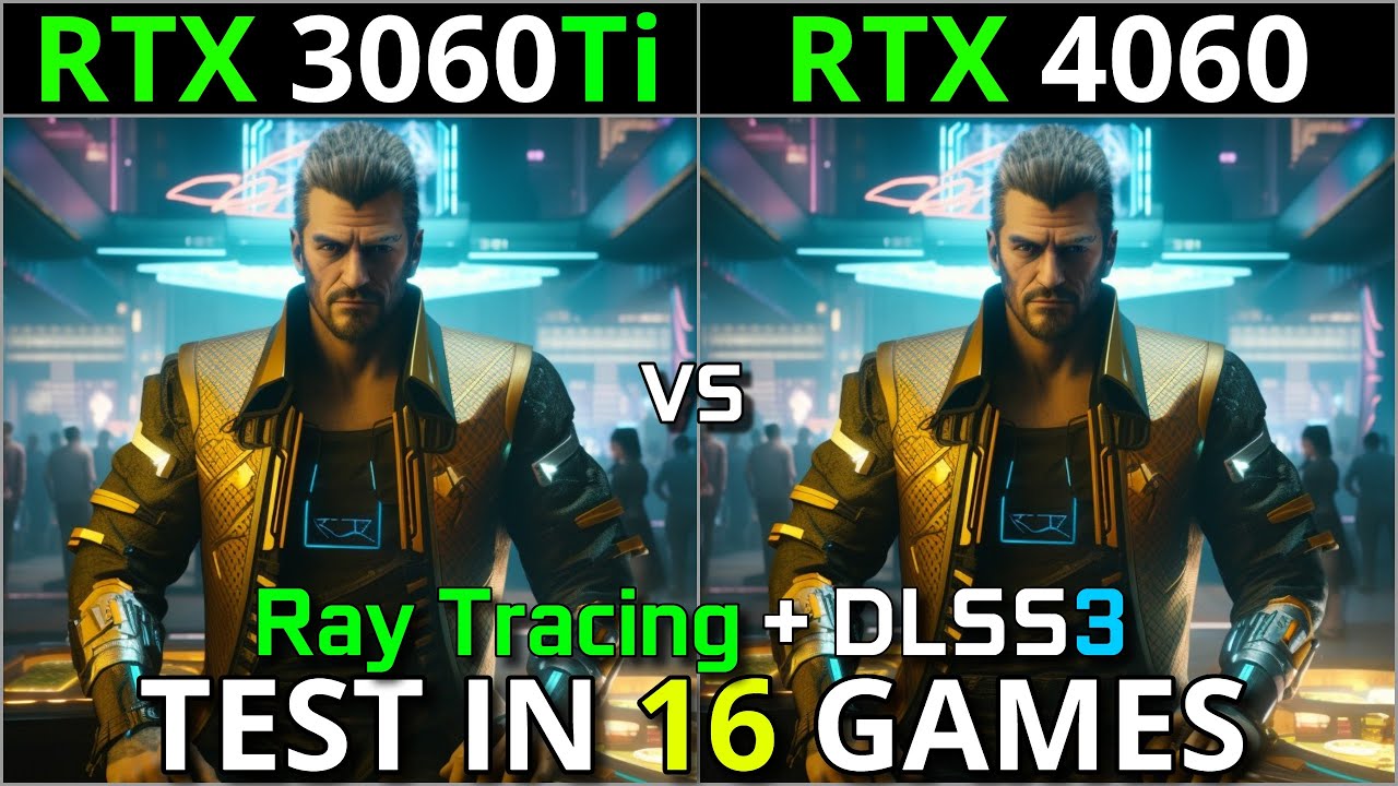 RTX 3060 Ti vs RTX 4060  Test in 16 Games  1080p   1440p  With Ray Tracing  DLSS 30