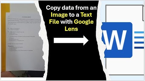 How to copy text from an image to a text file with Google Lens