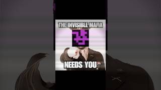 The invisible mafia needs YOU trend