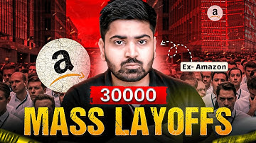 Amazon Fires 14,000 Overnight! 1,000 Indian Jobs GONE | Save Your Career NOW 🔥
