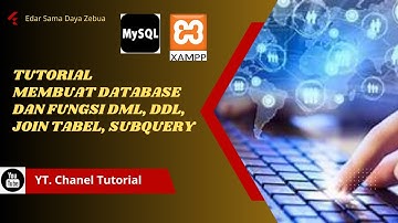 Tutorial Membuat Database, Tabel, Field, Record Menggunakan Perintah DDL,DML, Join, dan SubQuery