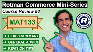 MAT133 (Mathematics) | Course Review | Rotman Commerce Mini-Series | UofT