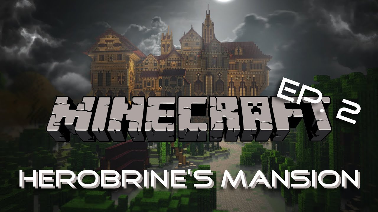 Minecraft Custom Map - Herobrine's Mansion - Deel 2 - YouTube