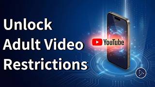Unlock YouTube Adult Restrictions Guide to Turning Off Google SafeSearch