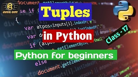 17. Python Bangla Tutorial - Tuples tutorial in Python. How to Iearn Python Programming,