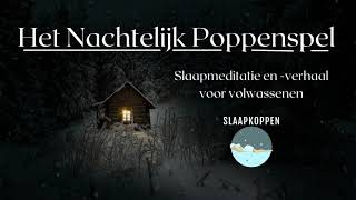 Het Nachtelijk Poppenspel | Slaapmeditatie en -verhaal