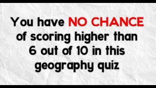 Geography Trivia Quiz