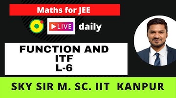 Function (Domain) L# 06 by SKY Sir M.Sc. IIT Kanpur | Class 12 | JEE & NEET | Nucleon Kota