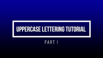 Part I of uppercase brush lettering with Tombow  brush pen  | Modern Calligraphy Tutorial Video