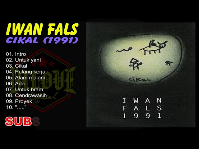 Iwan Fals - Cikal (1991) Full Album class=