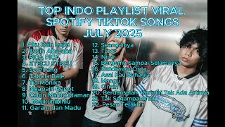 Download Lagu TOP INDONESIA SPOTIFY SONGS TIKTOK JULY 2025 #indonesia #viralmusic MP3 Download Lagu TOP INDONESIA SPOTIFY SONGS TIKTOK JULY 2025 #indonesia #viralmusic MP3