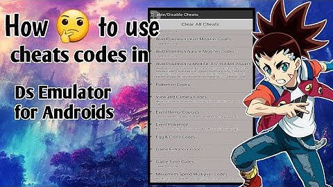 How 🤔 to use cheats code [Ds emulator for Android😊]100% really
