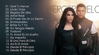 Tercer Cielo  Tercer Cielo sus Mejores Canciones Mix Nuevo Album Grandes Exitos