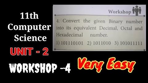11th Computer science |unit-2|Workshop-4|Easy method |Full clear explanation |