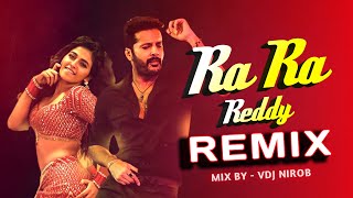 Ra Ra Reddy Remix (Hindi) | VDJ NIROB | Ranu Ranu Antune Chinnado | Dance Mix | Dj Remix