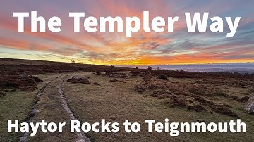 Dartmoor - The Templer Way (September 2025)