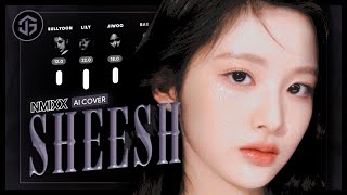 ai Cover How Would Nmixx Sing  sheesh By Babymonster line Distribution