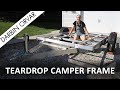 How To Make a Teardrop Trailer Frame & Add Axle-less Suspension