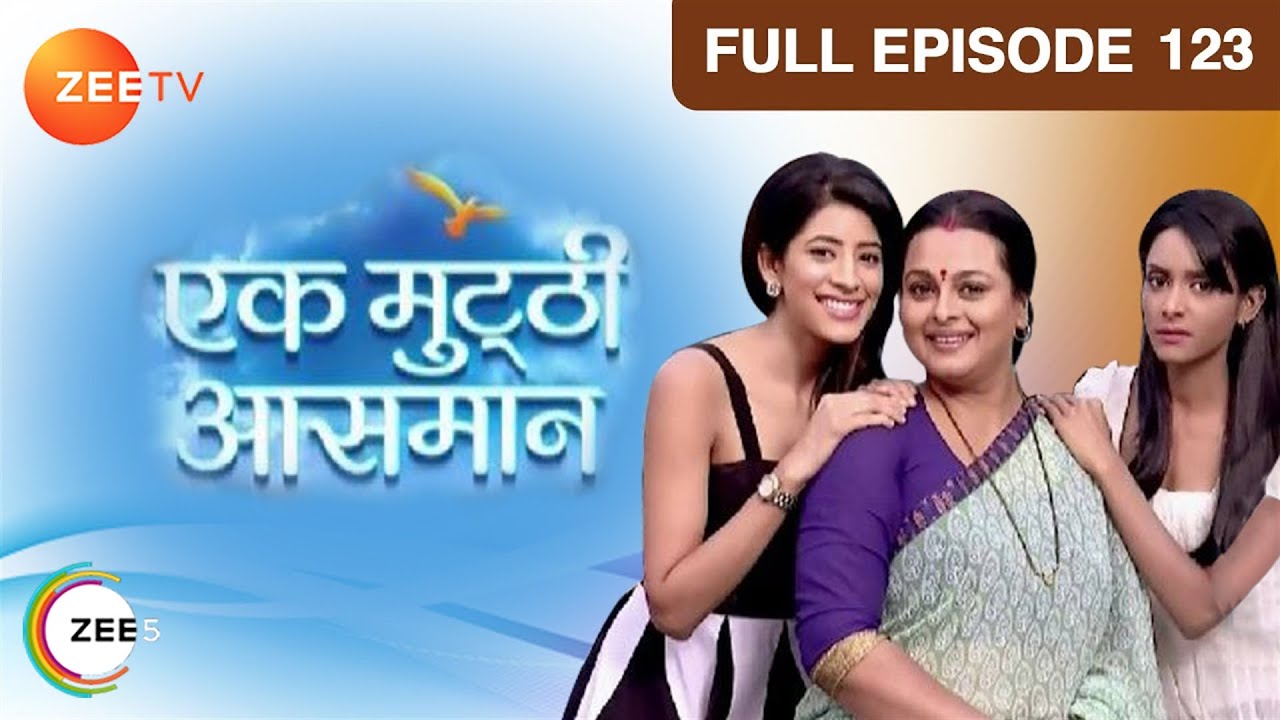 Ek Mutthi Aasmaan  Ep123  Kalpi  Raghav     Full Episode  ZEE TV