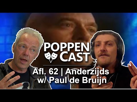 Anderzijds w/ Paul de Bruijn | De PoppenCast #62