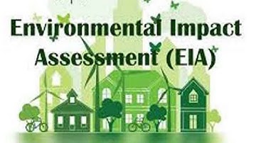 Environmental Impact Assessment . ( Lecture # 28, part #01 ) .