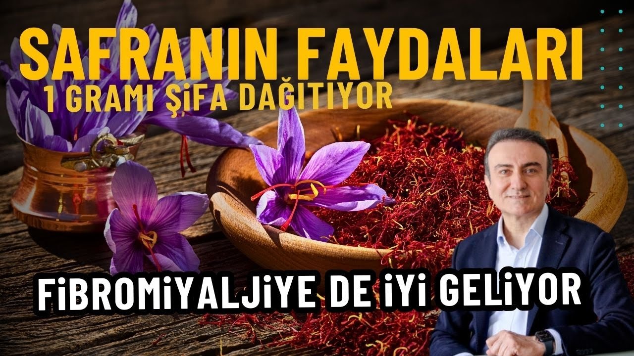 Safranın faydaları | Fibromiyalji hastalarına da iyi geliyor | Dr. Mehmet Portakal