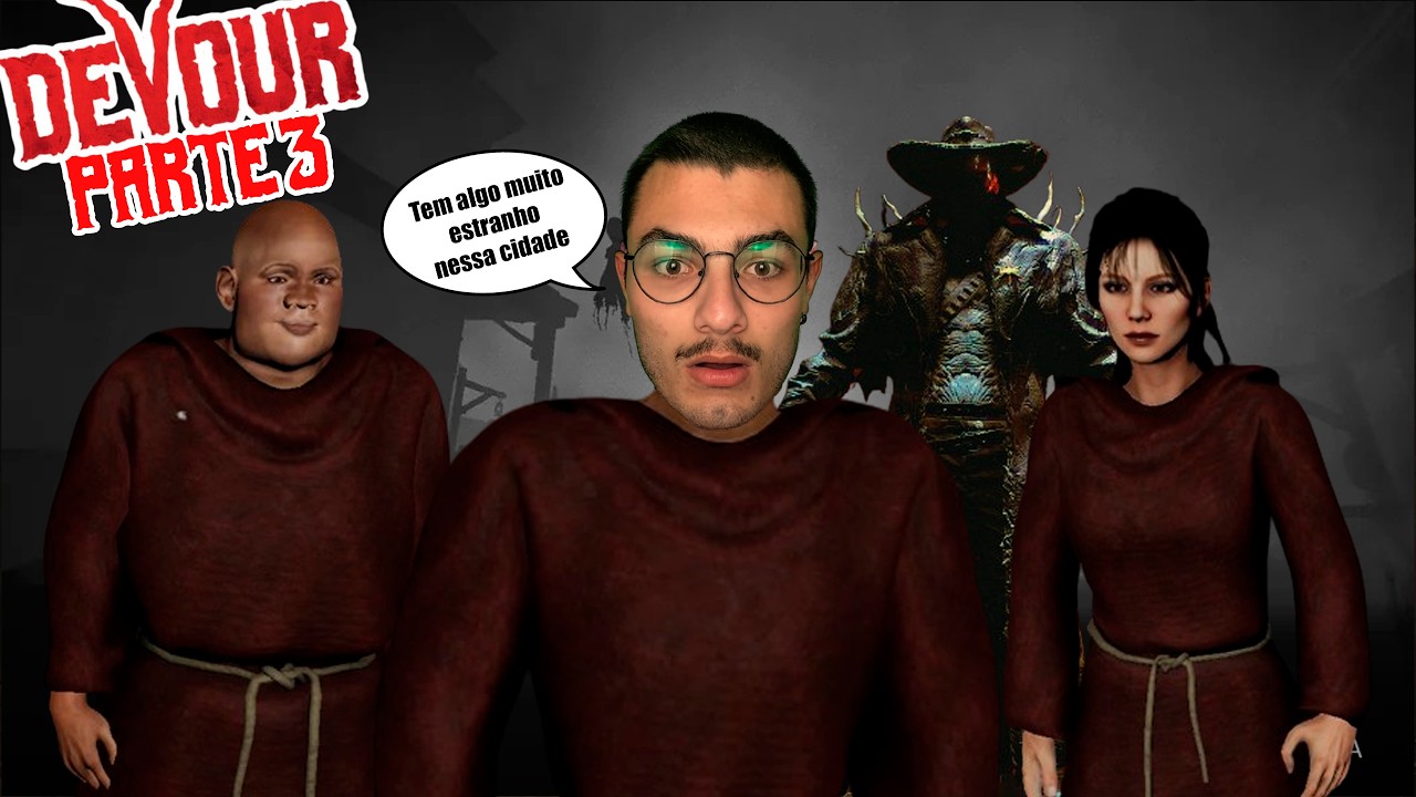 Humilhamos o Xerife Demoníaco em minutos (superando o Dream?) - DEVOUR Parte 3