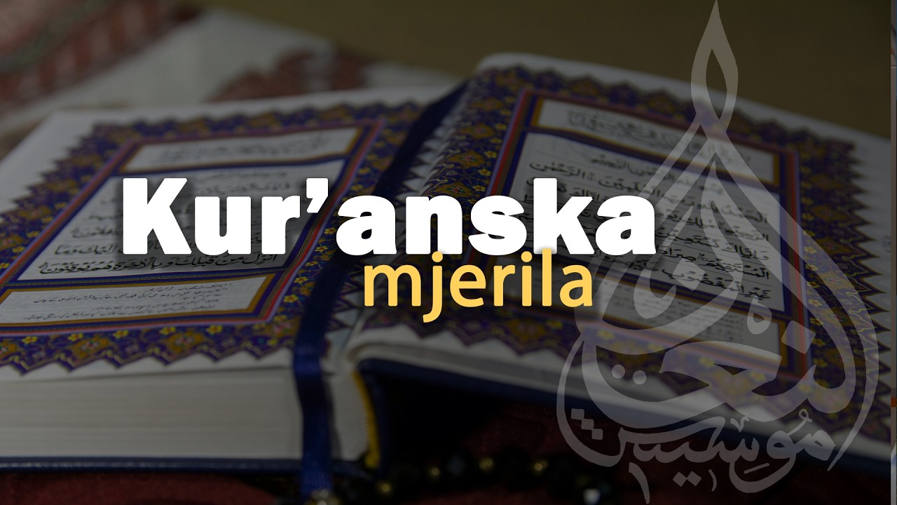 Svjetlosti Kur'ana (ep. 15) - Kur'anska mjerila