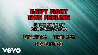 Vignette de la vidéo "REO Speedwagon - Can't Fight This Feeling (Karaoke)"