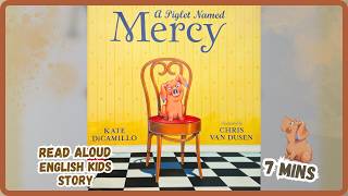 How a Tiny Pig Changed Everything - A Piglet Named Mercy Read Aloud for Kids